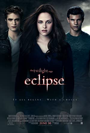 The Twilight Saga: Eclipse (2010) แวมไพร์ ทไวไลท์ 3 อีคลิปส์ ภาค 3