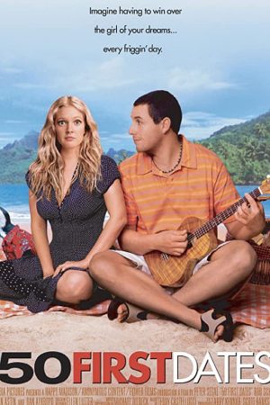 50 First Dates (2004) 50 เดท จีบเธอไม่เคยจำ
