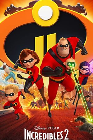 Incredibles 2 (2018) รวมเหล่ายอดคนพิทักษ์โลก 2
