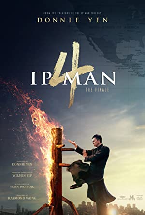Ip Man 4: The Finale (2019) ยิปมัน 4 เดอะ ไฟนอล
