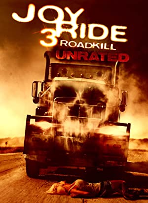 Joy Ride 3: Road Kill (2014) เกมหยอก หลอกไปเชือด 3: ถนนสายเลือด