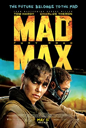 Mad Max: Fury Road (2015) แมดแม็กซ์ ถนนโลกันตร์