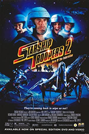 Starship Troopers 2: Hero Of The Federation (2004) สงครามหมื่นขาล่าล้างจักรวาล 2