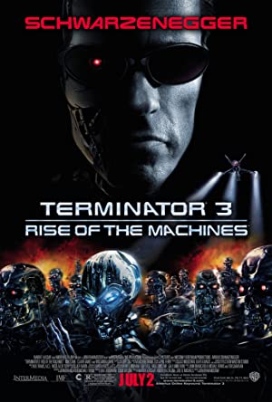 Terminator 3: Rise of the Machines (2003) ฅนเหล็ก 3 กำเนิดใหม่เครื่องจักรสังหาร