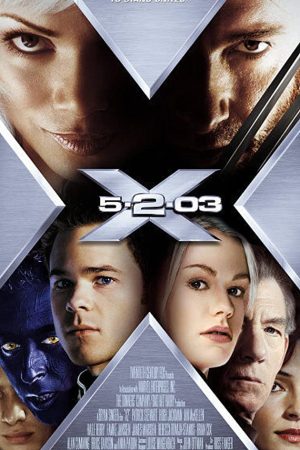 X2: X-Men United (2003) เอ็กซ์-เม็น 2: ศึกมนุษย์พลังเหนือโลก 2