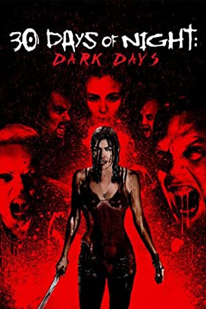 30 Days of Night - Dark Days (2010) 30 ราตรีผีแหกนรก 2