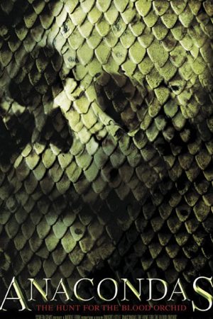 Anacondas 2: The Hunt for the Blood Orchid (2004) อนาคอนดา 2 เลื้อยสยองโลก: ล่าอมตะขุมทรัพย์นรก
