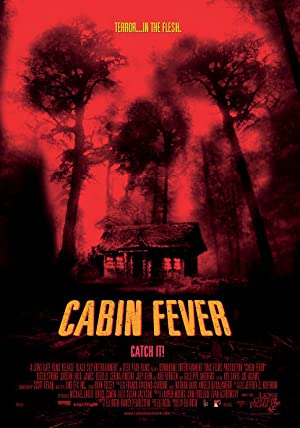Cabin Fever (2002) 10 วินาที หนีตาย เชื้อนรก