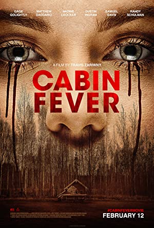 Cabin Fever: The New Outbreak (2016) หนีตายเชื้อนรก