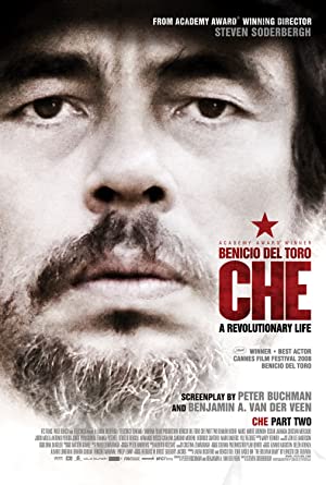 Che: Part 2 (2008) เช กูวาร่า สงครามปฏิวัติโลก 2