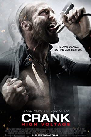 Crank 2: High Voltage (2009) แครงก์ คนคลั่ง...ไฟแรงสูง
