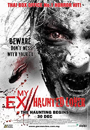 แฟนใหม่ My Ex 2: Haunted Lover (2010)