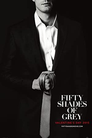 Fifty Shades of Grey (2015) ฟิฟตี้ เชดส์ ออฟ เกรย์