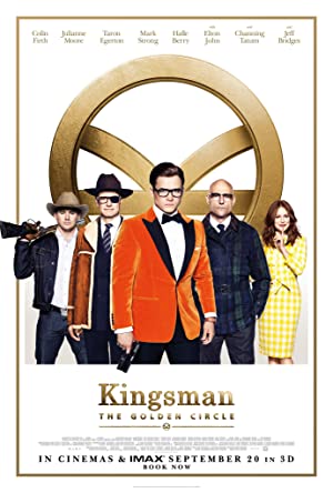 Kingsman 2: The Golden Circle (2017) คิงส์แมน รวมพลังโคตรพยัคฆ์ 2