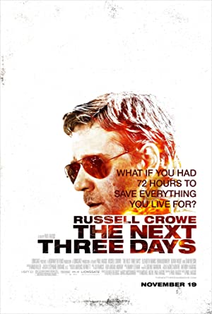 The Next Three Days (2010) แผนอัจฉริยะแหกด่านหนีนรก