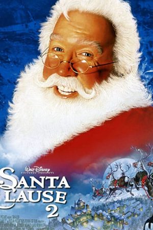 The Santa Clause 2 (2002) ซานตาคลอส คุณพ่อยอดอิทธิฤทธิ์ 2