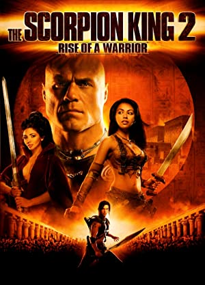The Scorpion King 2: Rise Of A Warrior (2008) อภินิหารศึกจอมราชันย์