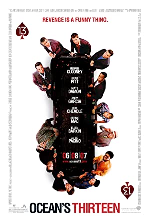 Ocean's Thirteen (2007) โอเชี่ยน 13 เซียนปล้นเหนือเมฆ