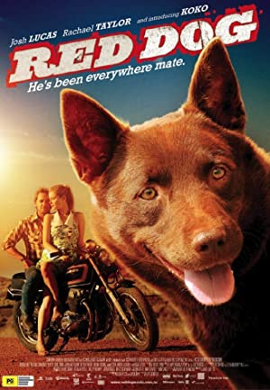 Red Dog (2011) เพื่อนซี้หัวใจหยุดโลก