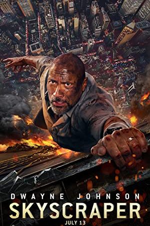 Skyscraper (2018) ระห่ำตึกเสียดฟ้า