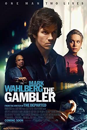 The Gambler (2014) ล้มเกมเดิมพันอันตราย