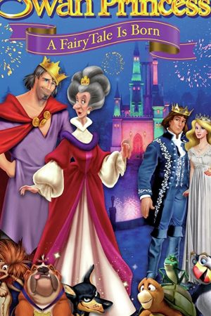 The Swan Princess: A Fairytale Is Born (2023) เจ้าหญิงหงส์ขาว: ปฐมบทแห่งเทพนิยาย