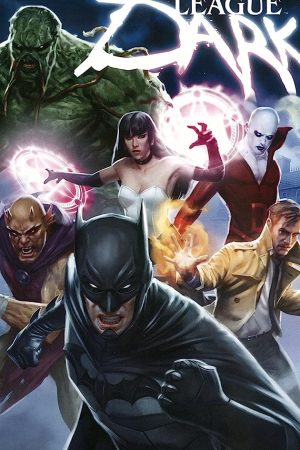 Justice League Dark (2017) จัสติซ ลีก สงครามมนต์ดำ