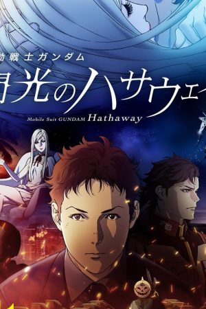 Mobile Suit Gundam: Hathaway (2021) โมบิลสูทกันดั้ม ฮาธาเวย์ส แฟลช