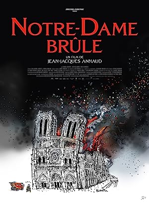 Notre Dame on Fire (2022) ภารกิจกล้า ฝ่าไฟนอเทรอดาม