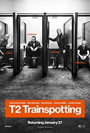 T2: Trainspotting (2017) แก๊งเมาแหลก พันธุ์แหกกฎ 2