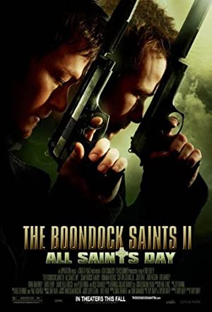 The Boondock Saints 2: All Saints Day (2009) คู่นักบุญกระสุนโลกันตร์ ภาค 2