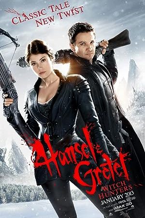 Hansel and Gretel: Witch Hunters (2013) ฮันเซล แอนด์ เกรเทล : นักล่าแม่มดพันธุ์ดิบ