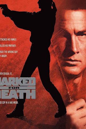 Marked for Death (1990) กลั่นแค้นหมักโหด
