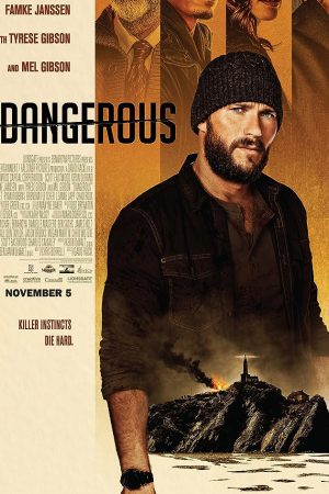 Dangerous (2021) ล่าขุมทรัพย์ลับลวงพราง