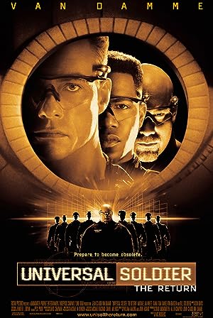 Universal Soldier: The Return (1999) ยูนิเวอร์แซล โซลด์เยอร์ นักรบกระดูกสมองกล
