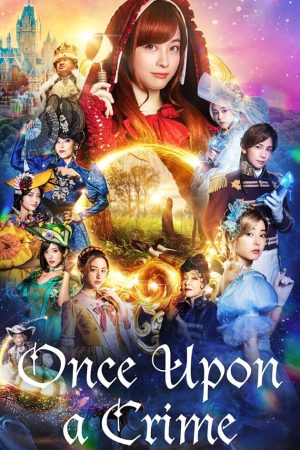 Once Upon a Crime (2023) กาลครั้งหนึ่งกับคดีปริศนา