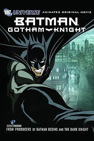 Batman: Gotham Knight (2008) แบทแมน: อัศวินแห่งก็อตแธม