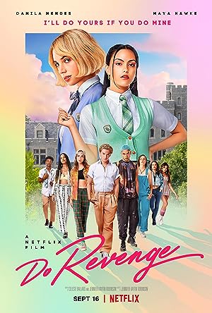 Do Revenge (2022) แค้นนัก... สลับกันแก้