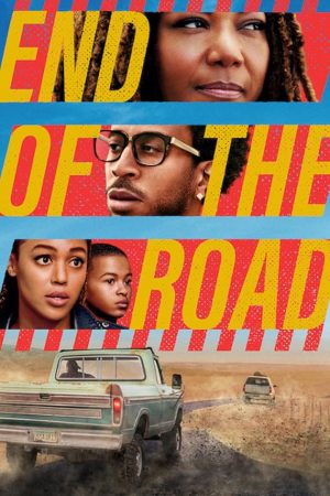 End of the Road (2022) สุดปลายถนน