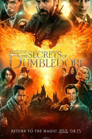 Fantastic Beasts: The Secrets of Dumbledore (2022) สัตว์มหัศจรรย์: ความลับของดัมเบิลดอร์