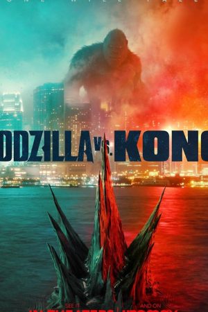 Godzilla vs. Kong (2021) ก็อดซิลล่า ปะทะ คอง