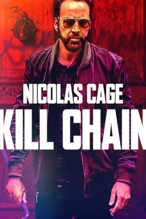 Kill Chain (2019) โคตรโจรอันตราย