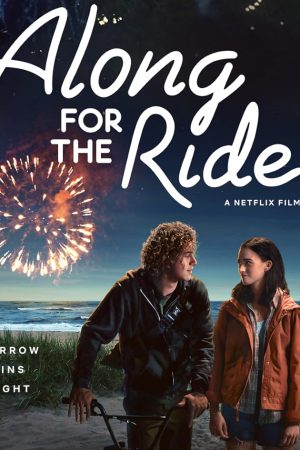 Along for the Ride (2022) ลมรักคืนฤดูร้อน