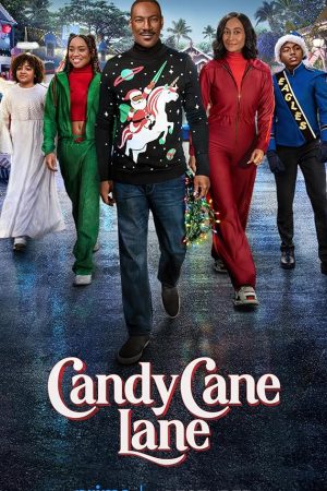 Candy Cane Lane (2023) แคนดี้ เคน เลน: คุณพ่อดวงจู๋ ขอกู้วิกฤติคริสต์มาส