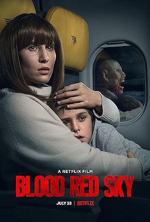 Blood Red Sky (2021) ฟ้าสีเลือด