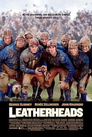 Leatherheads (2008) เจาะข่าวลึกมาเจอรัก