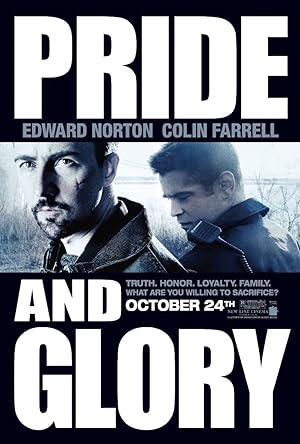 Pride and Glory (2008) คู่ระห่ำผงาดเกียรติ