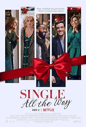 Single All the Way (2021) ซิงเกิ้ล ออล เดอะ เวย์
