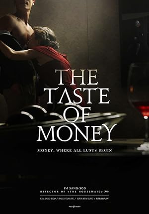 The Taste of Money (Donui mat) (2012) เงินบาป...สาปเสน่หา