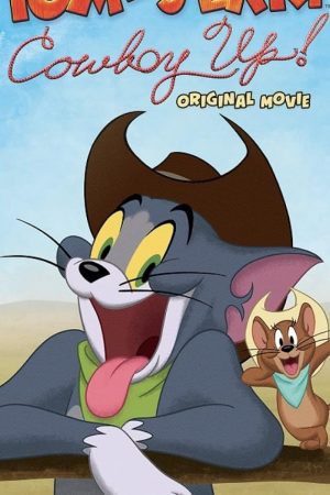 Tom and Jerry: Cowboy Up! (2021)